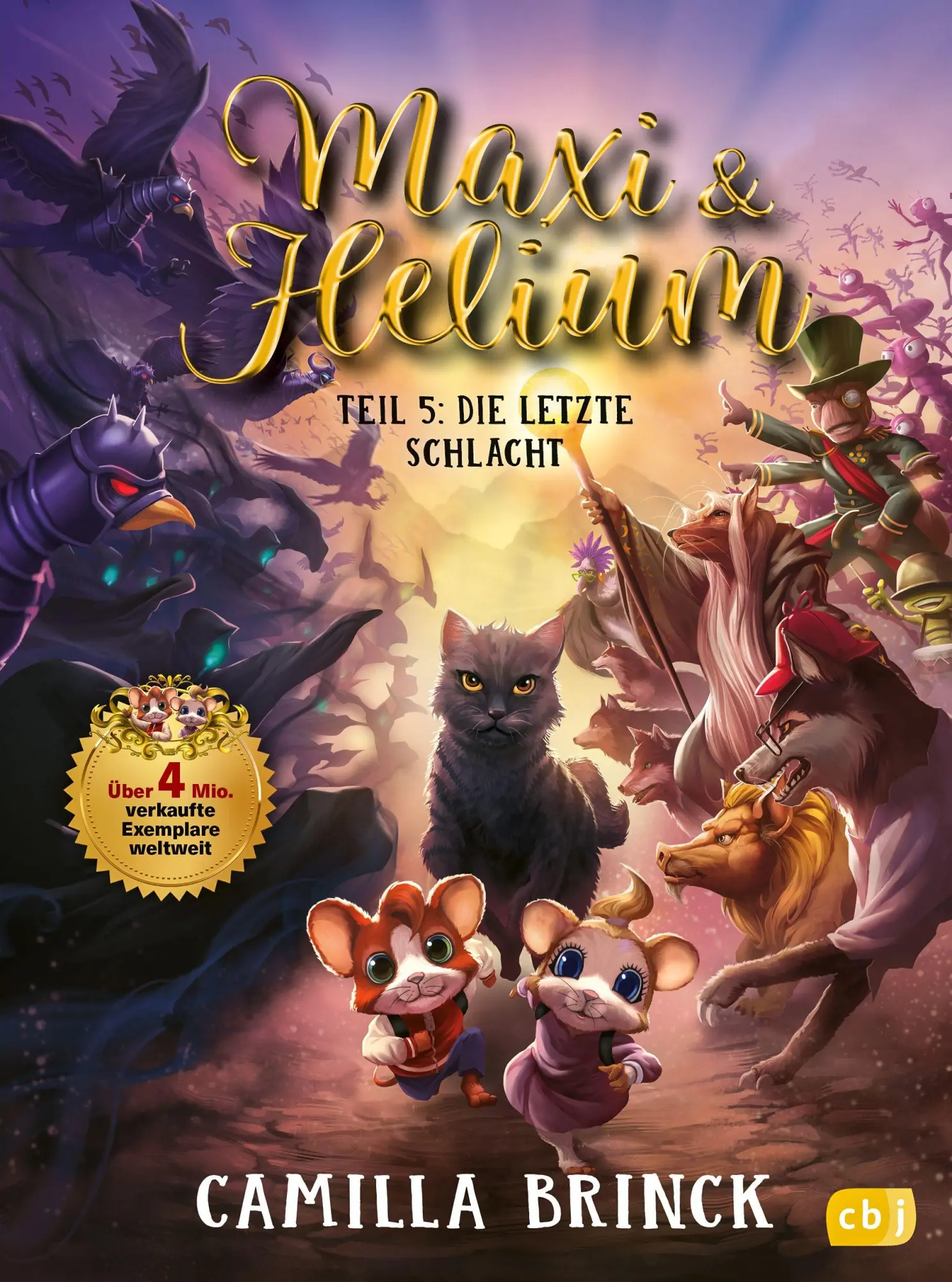 Cover: 9783570184066 | Maxi &amp; Helium - Die letzte Schlacht | Camilla Brinck | Buch | 208 S.