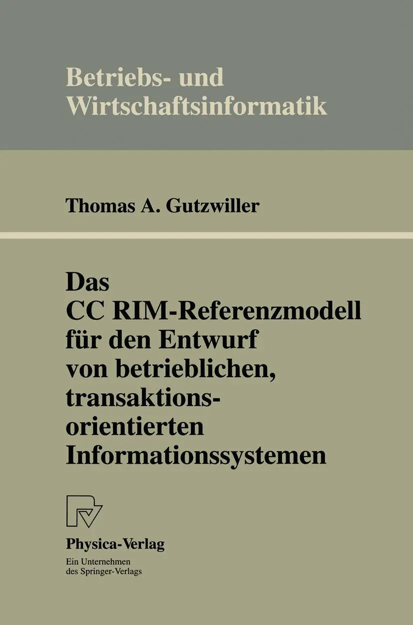 Cover: 9783642524066 | Das CC RIM-Referenzmodell für den Entwurf von betrieblichen,...