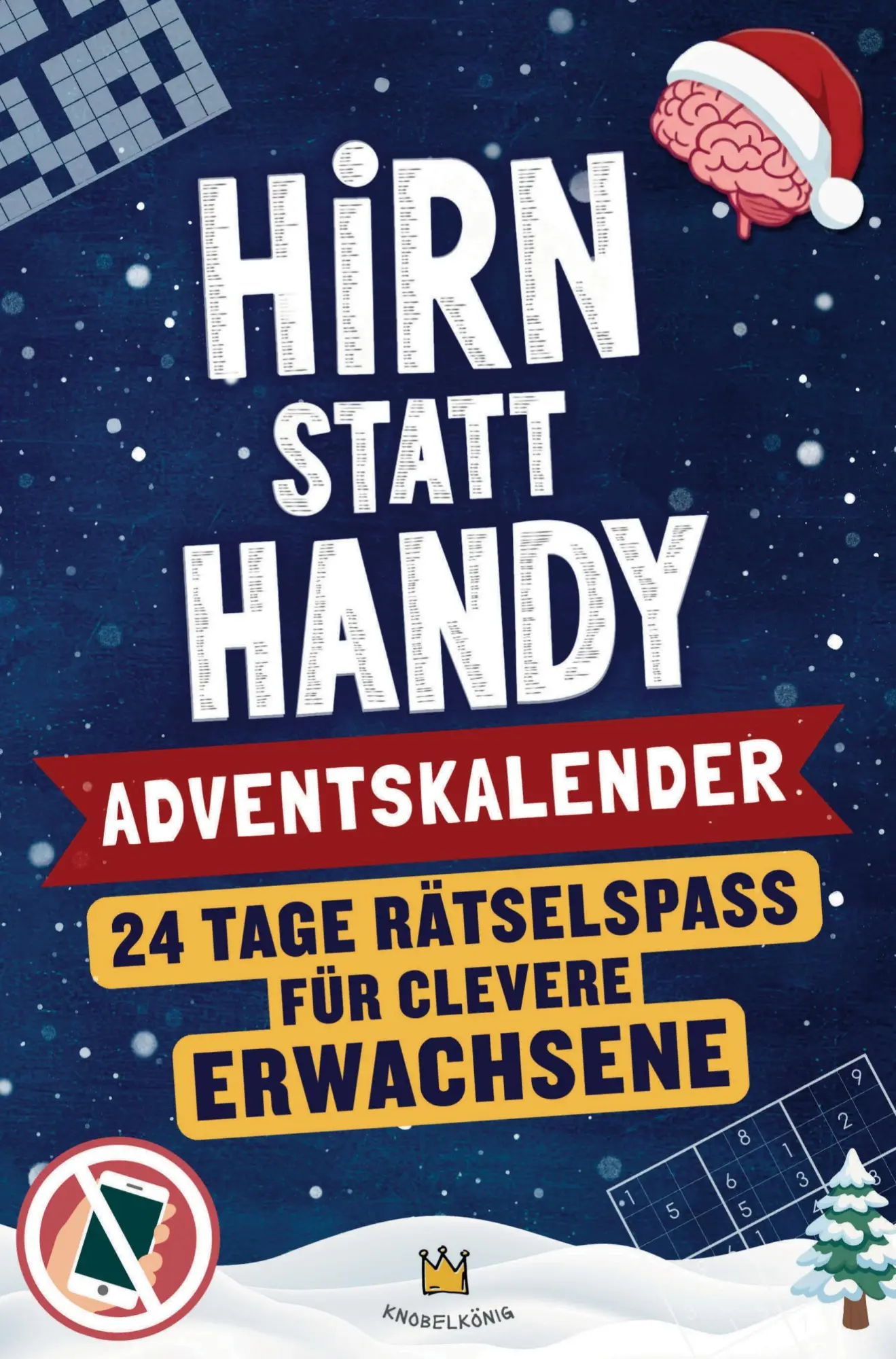 Cover: 9783912034066 | Hirn statt Handy - Adventskalender für clevere Erwachsene | Buch