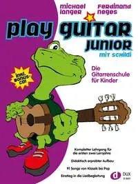 Cover: 9790500174066 | Play Guitar Junior mit Schildi | Michael Langer_Ferdinand Neges | Buch
