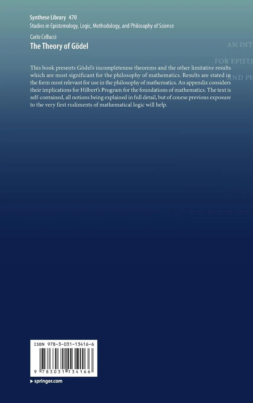 Rückseite: 9783031134166 | The Theory of Gödel | Carlo Cellucci | Buch | ix | Englisch | 2022