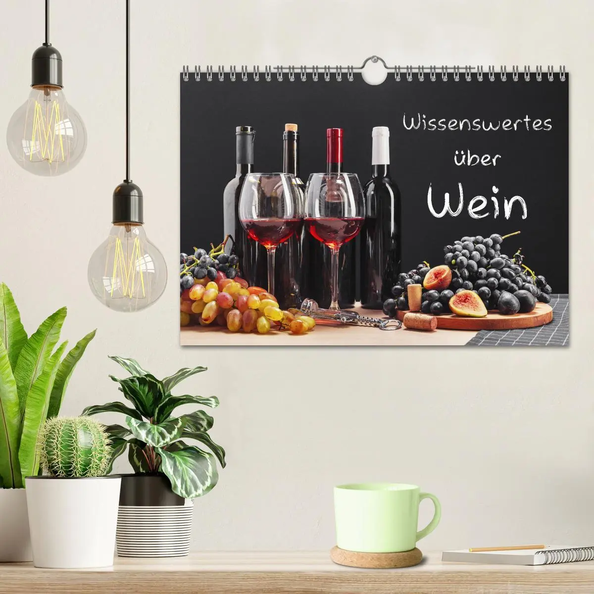 Bild: 9783457624166 | Wissenswertes über Wein (Wandkalender 2026 DIN A4 quer), CALVENDO...