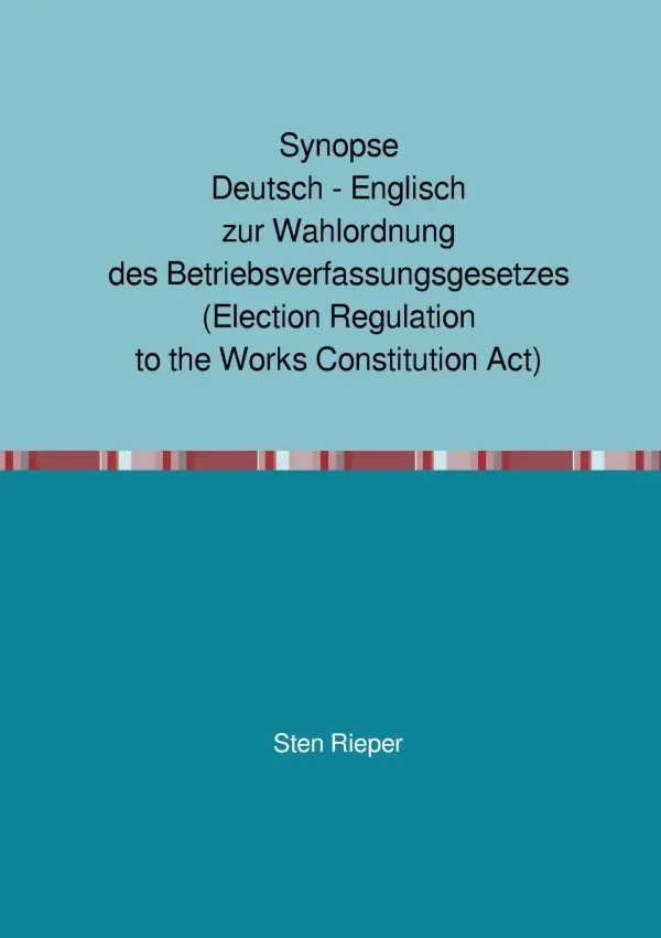 Cover: 9783754934166 | Synopse Deutsch - Englisch zur Wahlordnung des...