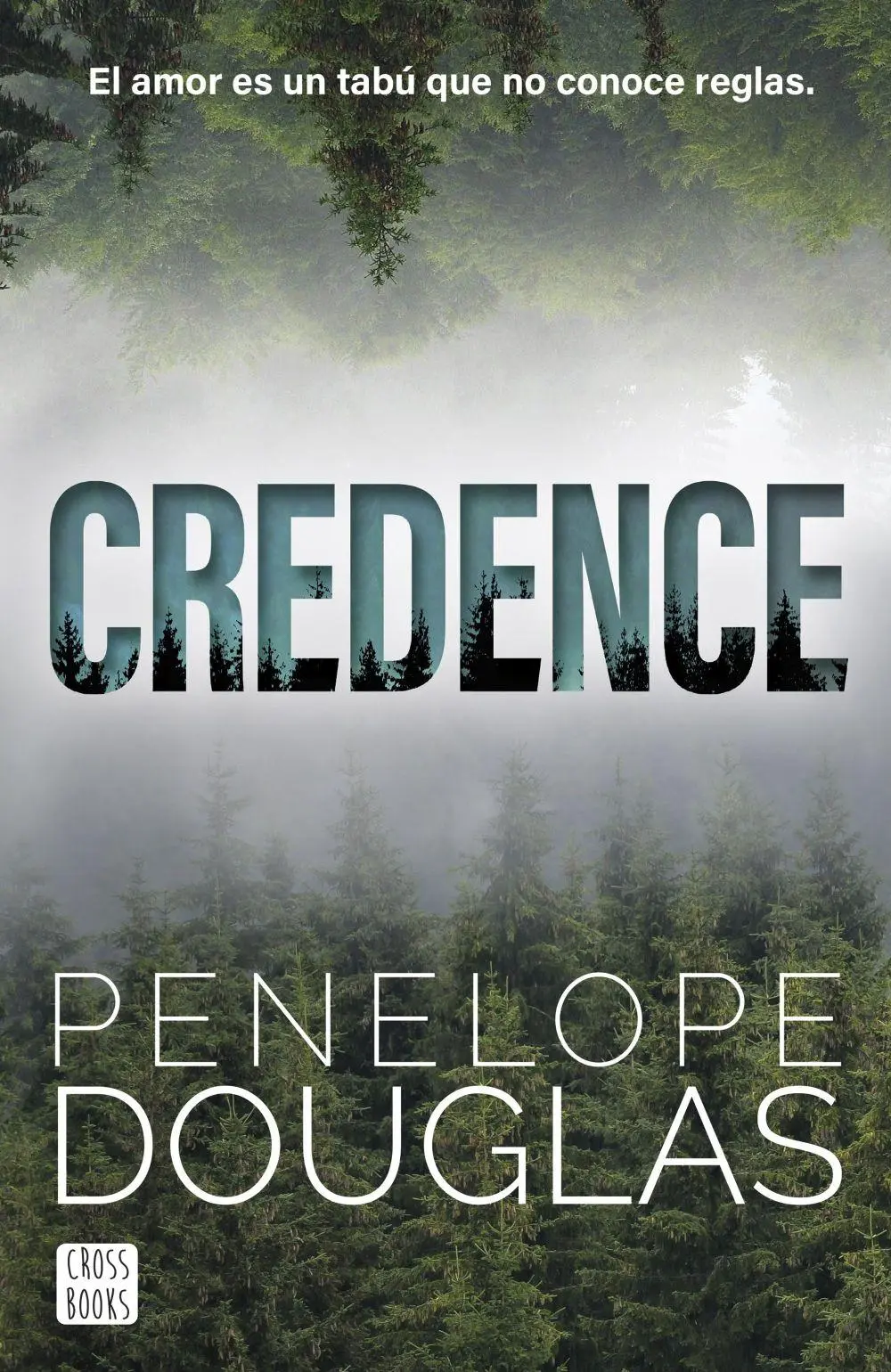 Bild: 9788408304166 | Credence | Taschenbuch | Spanisch | Crossbooks | EAN 9788408304166