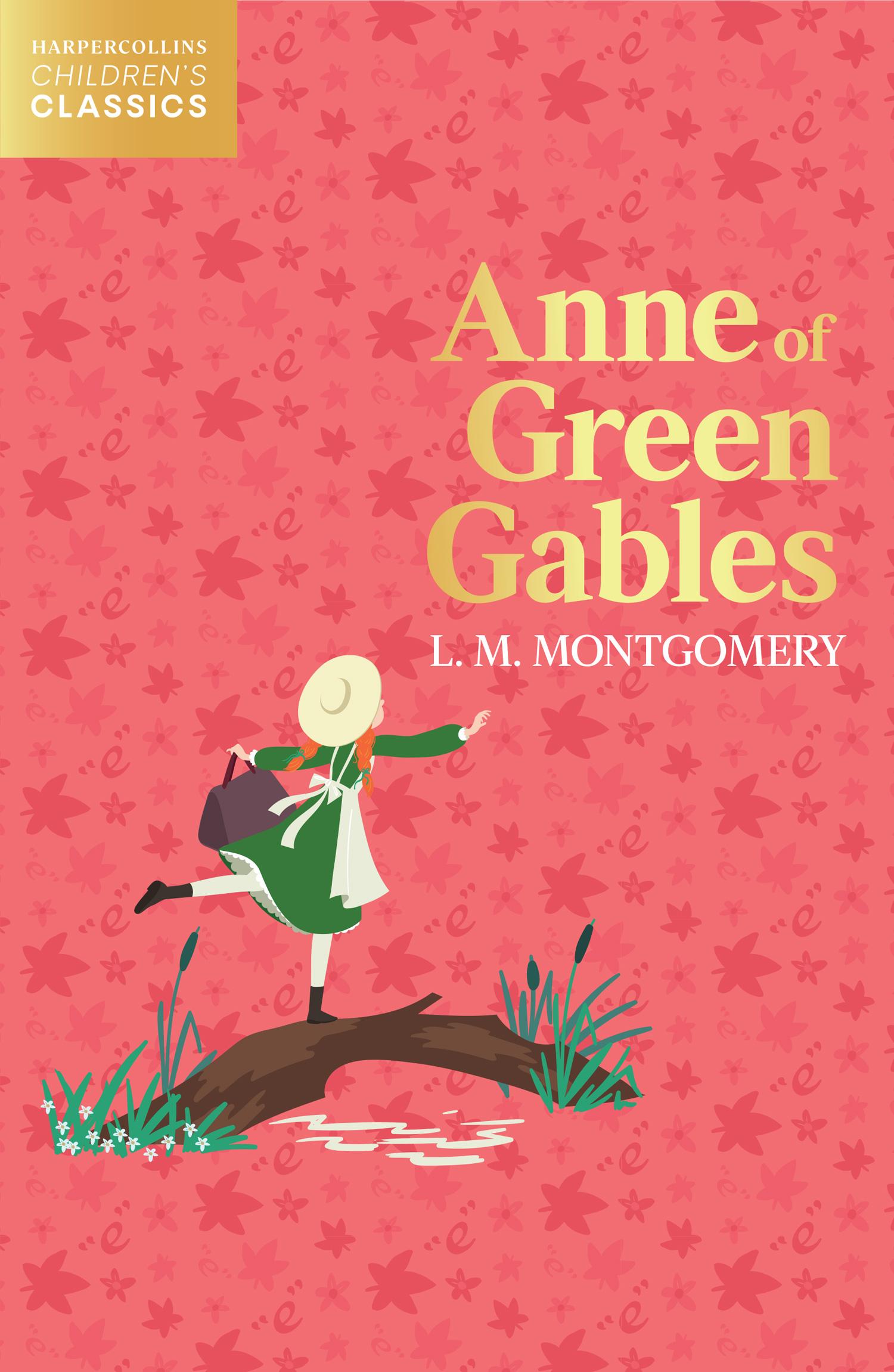 Anne of Green Gables | L. M. Montgomery | Taschenbuch | HarperCollins Children's Classics | 456 S. | Englisch | 2021 | HarperCollins Publishers | EAN 9780008514266 - Montgomery, L. M.