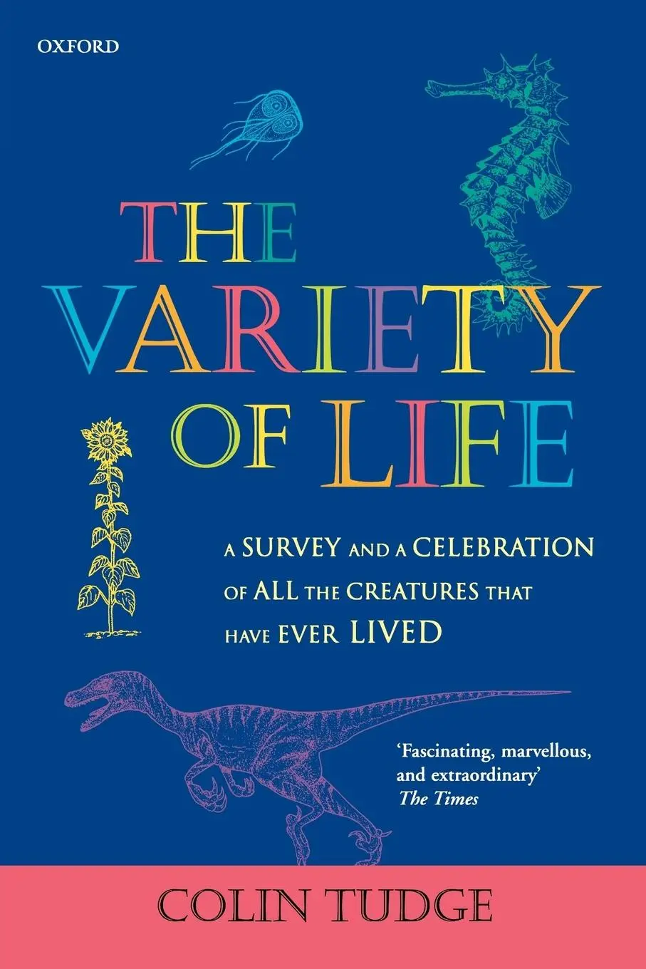Cover: 9780198604266 | The Variety of Life | Colin Tudge | Taschenbuch | Englisch | 2002