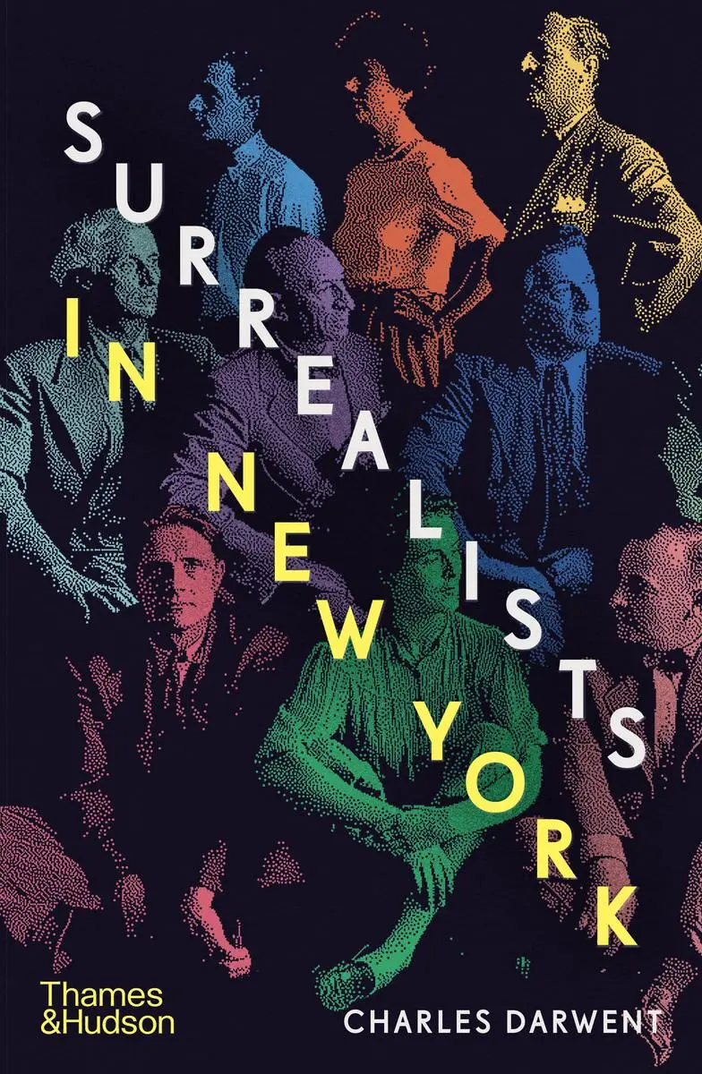 Cover: 9780500094266 | Surrealists in New York | Charles Darwent | Buch | Gebunden | Englisch