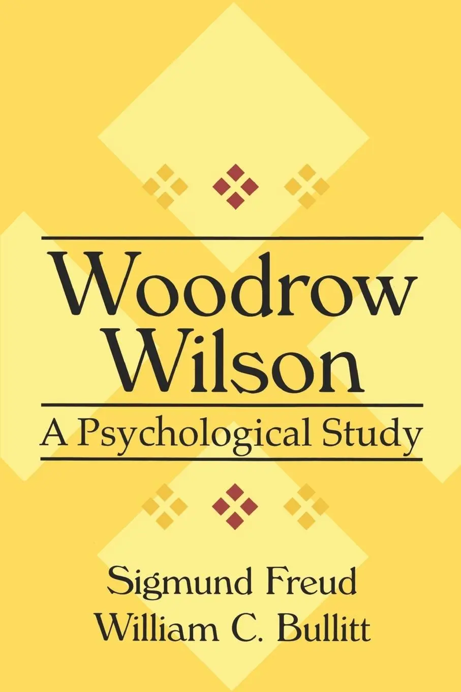 Cover: 9780765804266 | Woodrow Wilson | A Psychological Study | William Bullitt | Taschenbuch