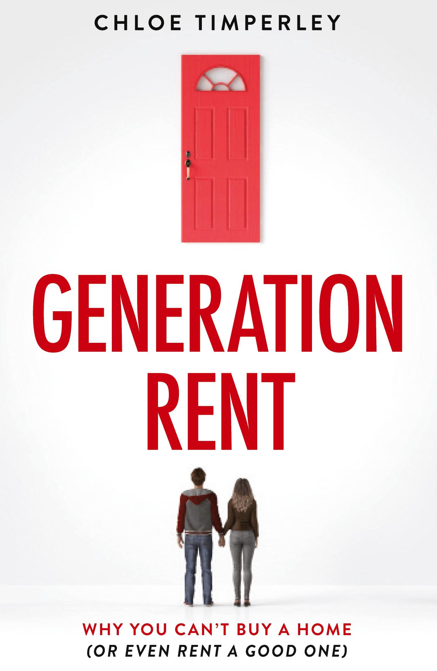 Cover: 9781912454266 | Generation Rent | Why You Can't Buy A Home Or Even Rent A Good One