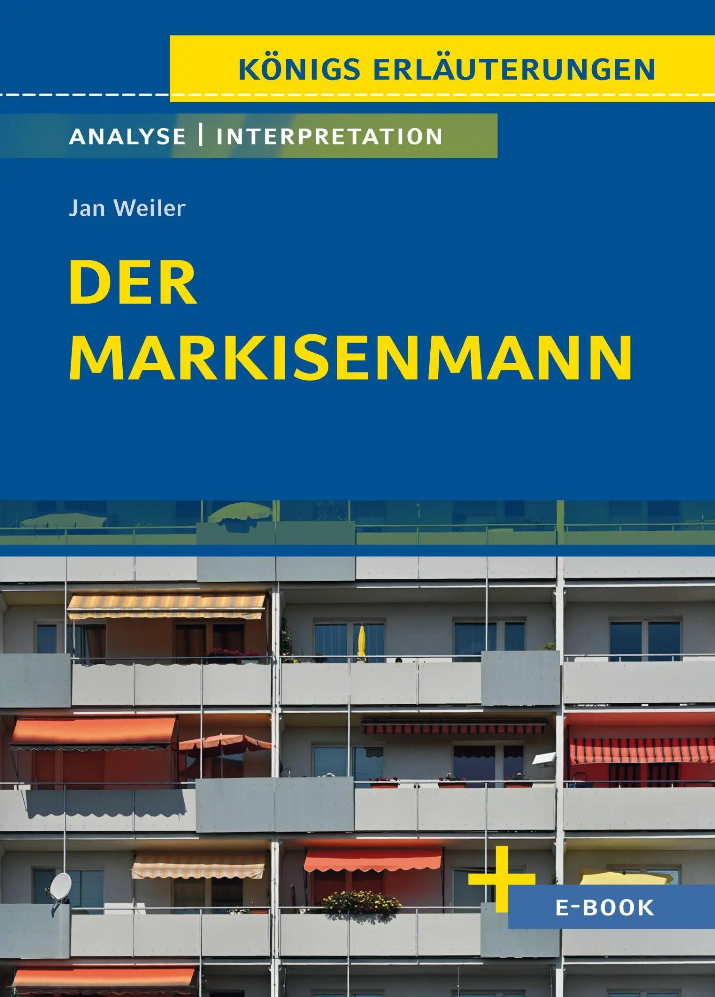 Cover: 9783129304266 | Der Markisenmann von Jan Weiler - Textanalyse und Interpretation