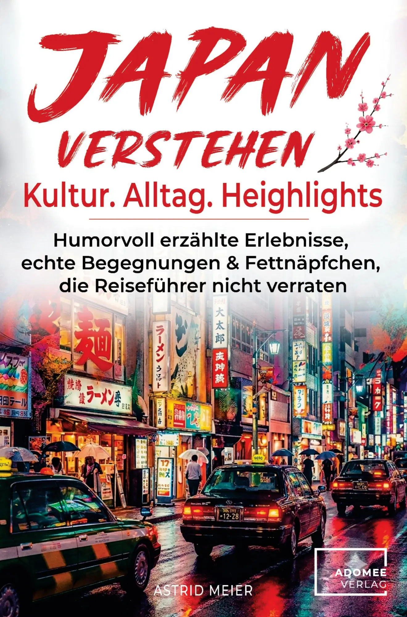 Cover: 9783911404266 | Japan verstehen | Meier Astrid | Taschenbuch | Deutsch | 2026