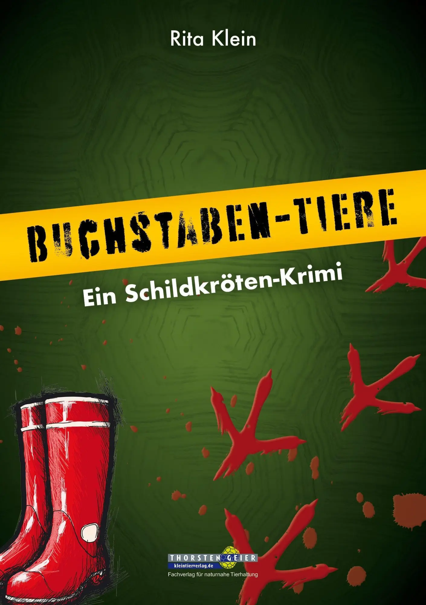 Cover: 9783944484266 | Buchstaben-Tiere. Ein Schildkröten-Krimi | Rita Klein | Taschenbuch