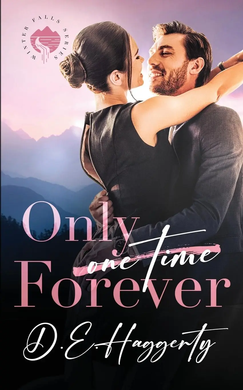 Cover: 9798987854266 | Only Forever | a grumpy boss small town romantic comedy | Haggerty