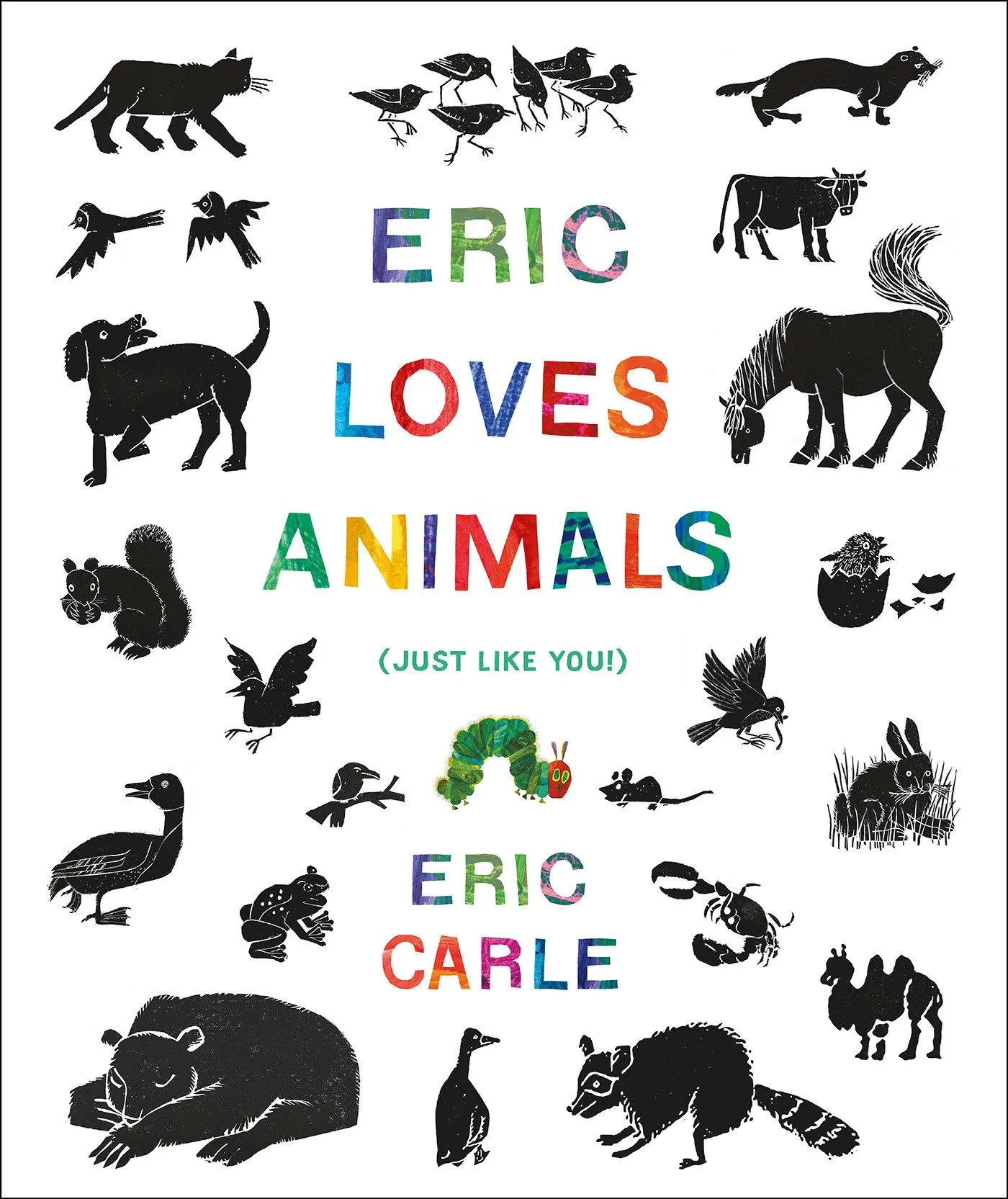 Cover: 9780593224366 | Eric Loves Animals | (Just Like You!) | Eric Carle | Buch | 172 S.