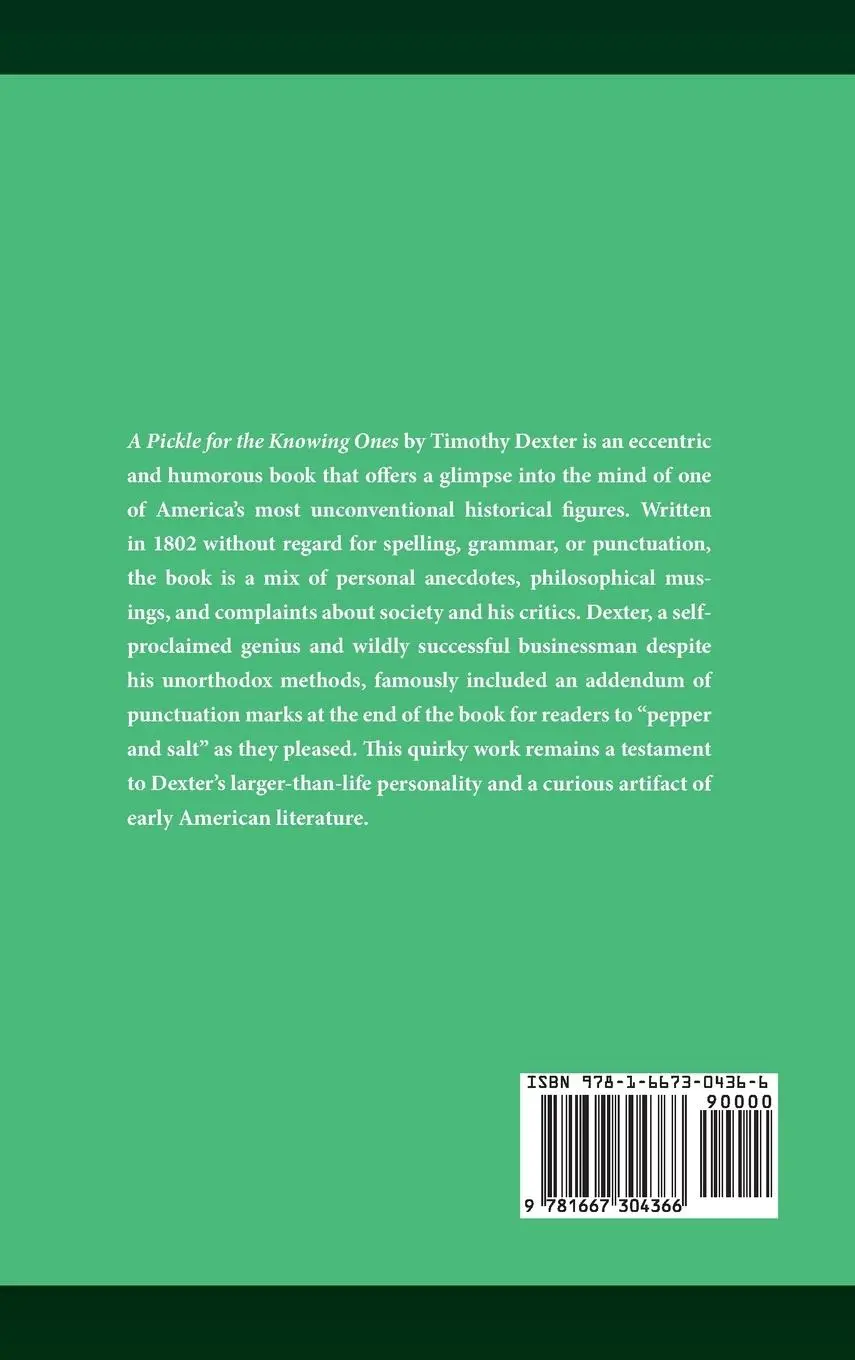 Rückseite: 9781667304366 | A Pickle for the Knowing Ones | Timothy Dexter | Buch | Englisch