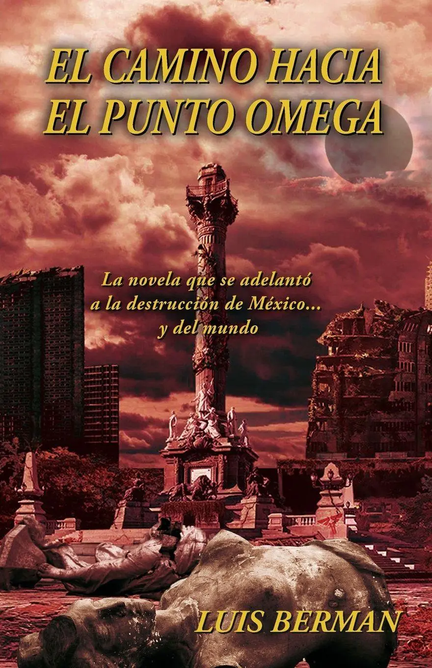 Cover: 9781685744366 | El camino hacia el punto Omega | Luis Berman | Taschenbuch | Spanisch