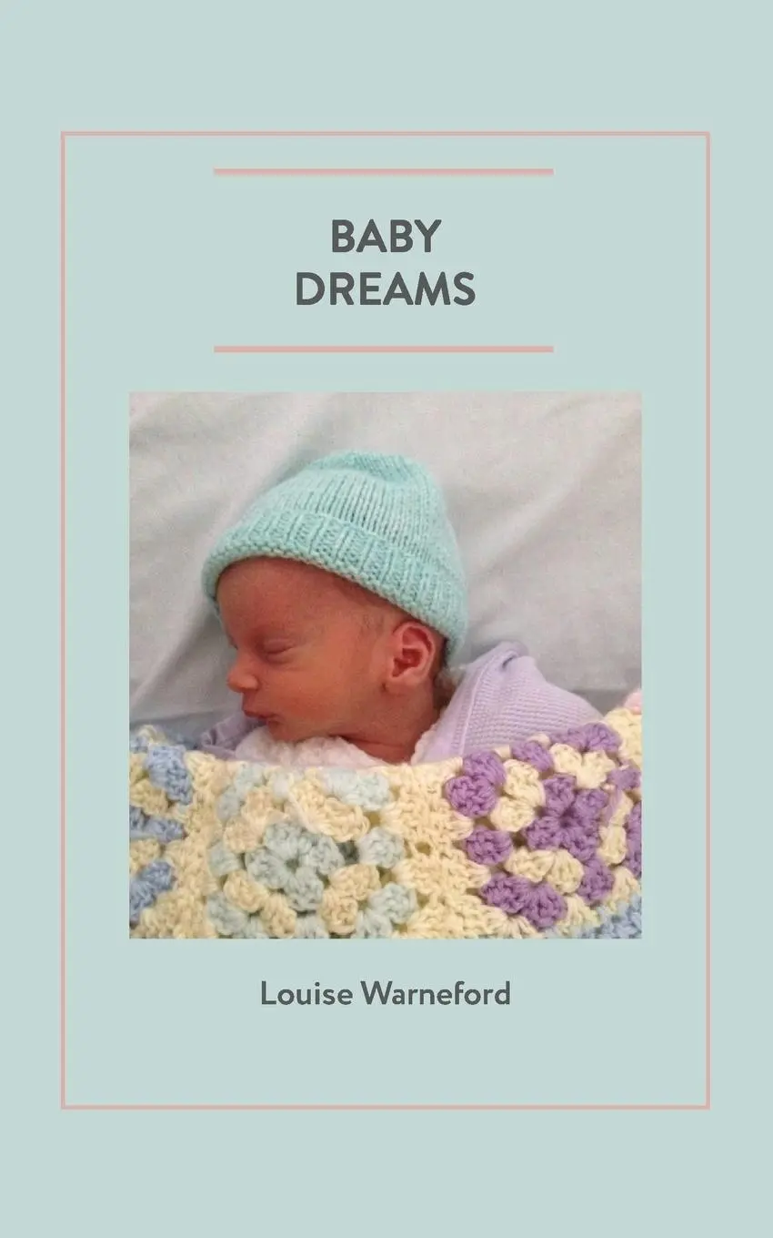 Cover: 9781789554366 | Baby Dreams | Louise Warneford | Taschenbuch | Englisch | 2020