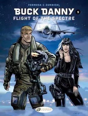 Cover: 9781849184366 | Buck Danny Vol. 9: Flight of the Spectre | Frederic Zumbiehl (u. a.)