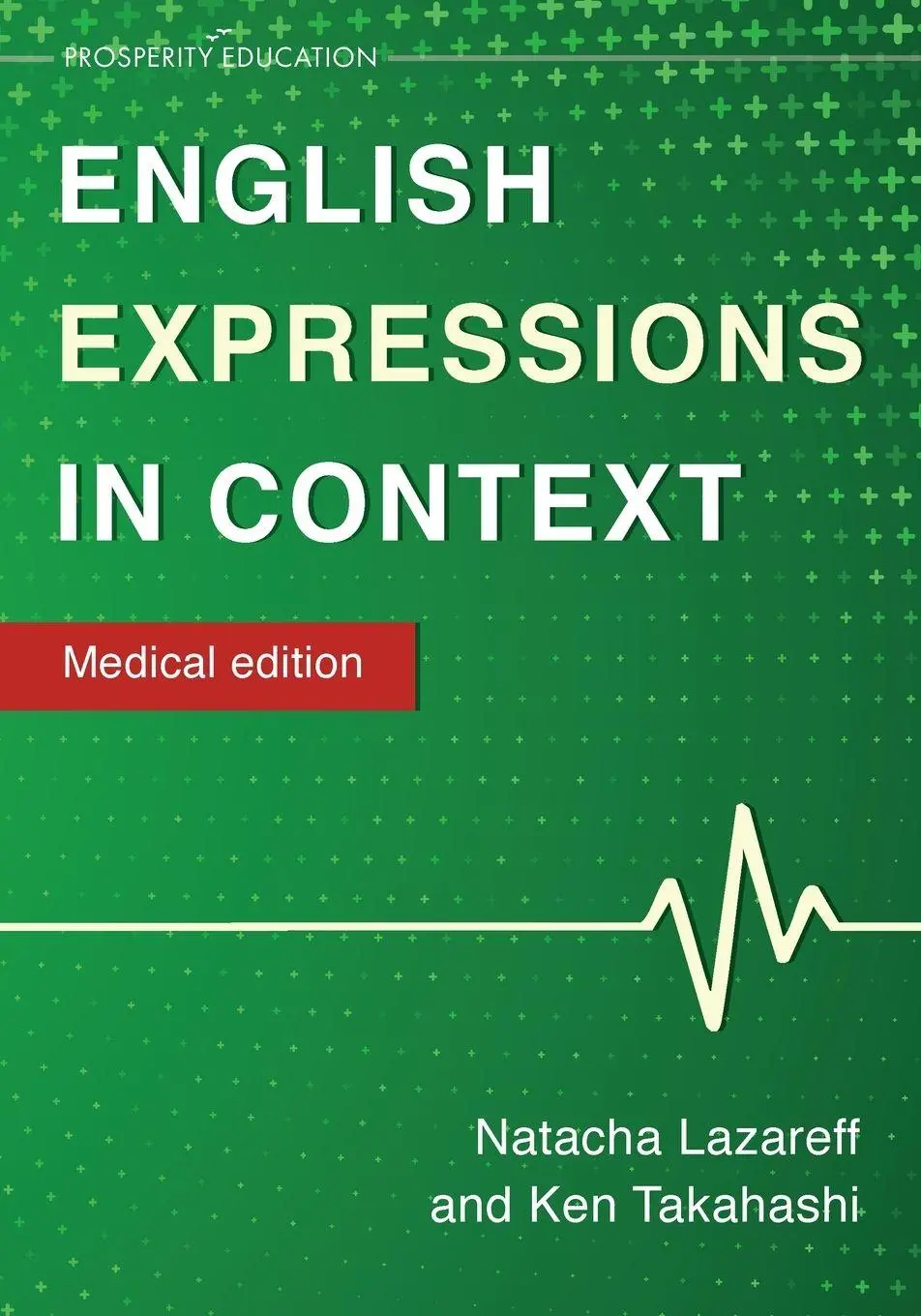 Cover: 9781915654366 | English Expressions in Context | Medical Edition | Lazareff (u. a.)
