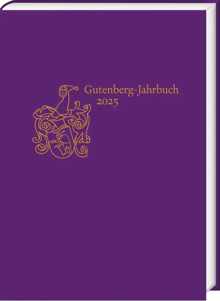 Cover: 9783447184366 | Gutenberg-Jahrbuch 100 (2025) | Philip Ajouri (u. a.) | Buch | 300 S.