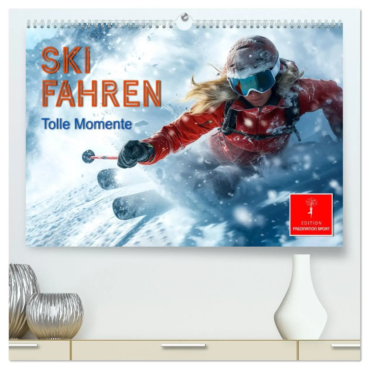 Cover: 9783457464366 | Skifahren - tolle Momente (hochwertiger Premium Wandkalender 2026...