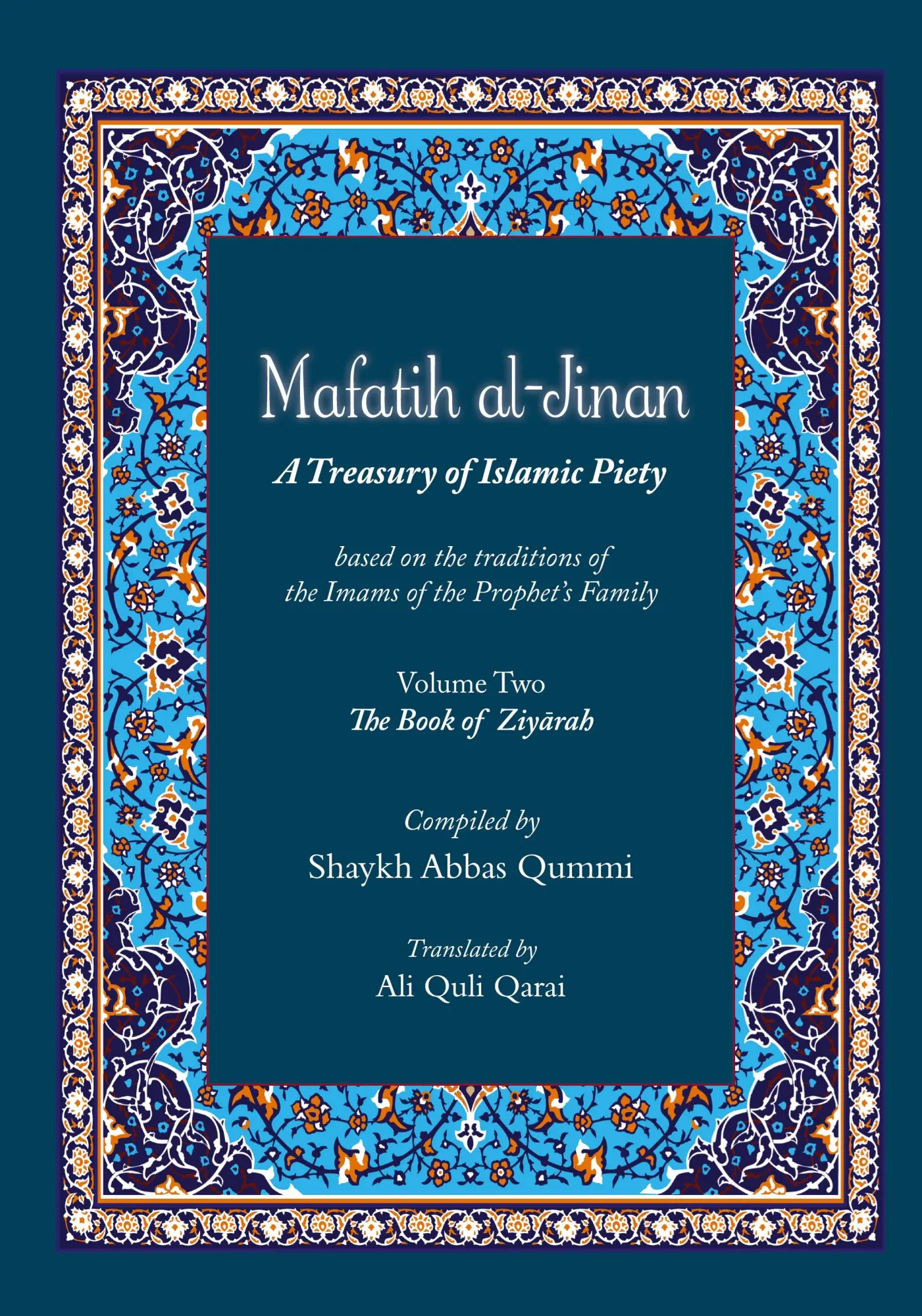 Cover: 9786009514366 | Mafatih al-Jinan | Shaykh Qummi Abbas | Taschenbuch | Englisch | 2021