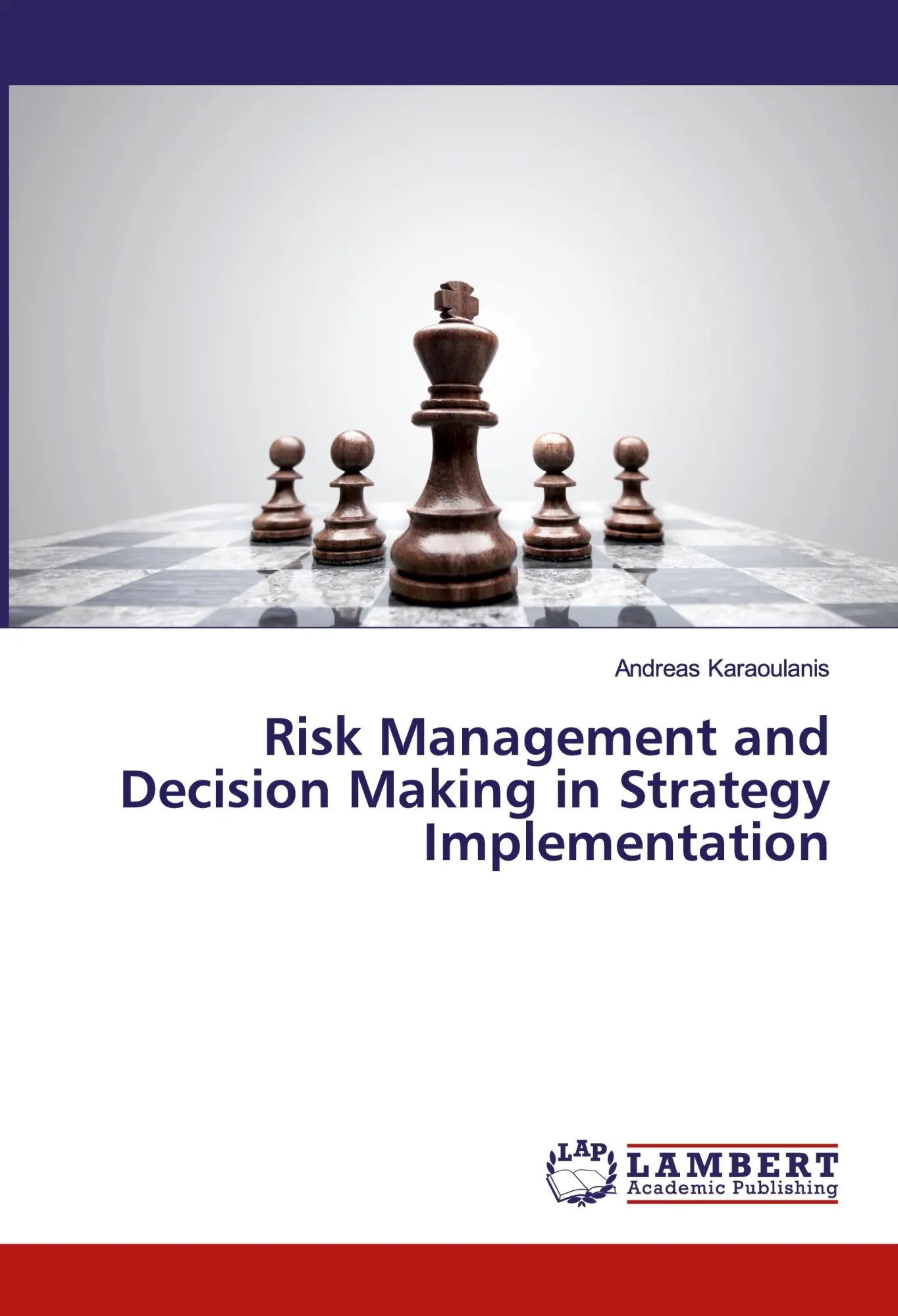 Cover: 9786139994366 | Risk Management and Decision Making in Strategy Implementation | Buch