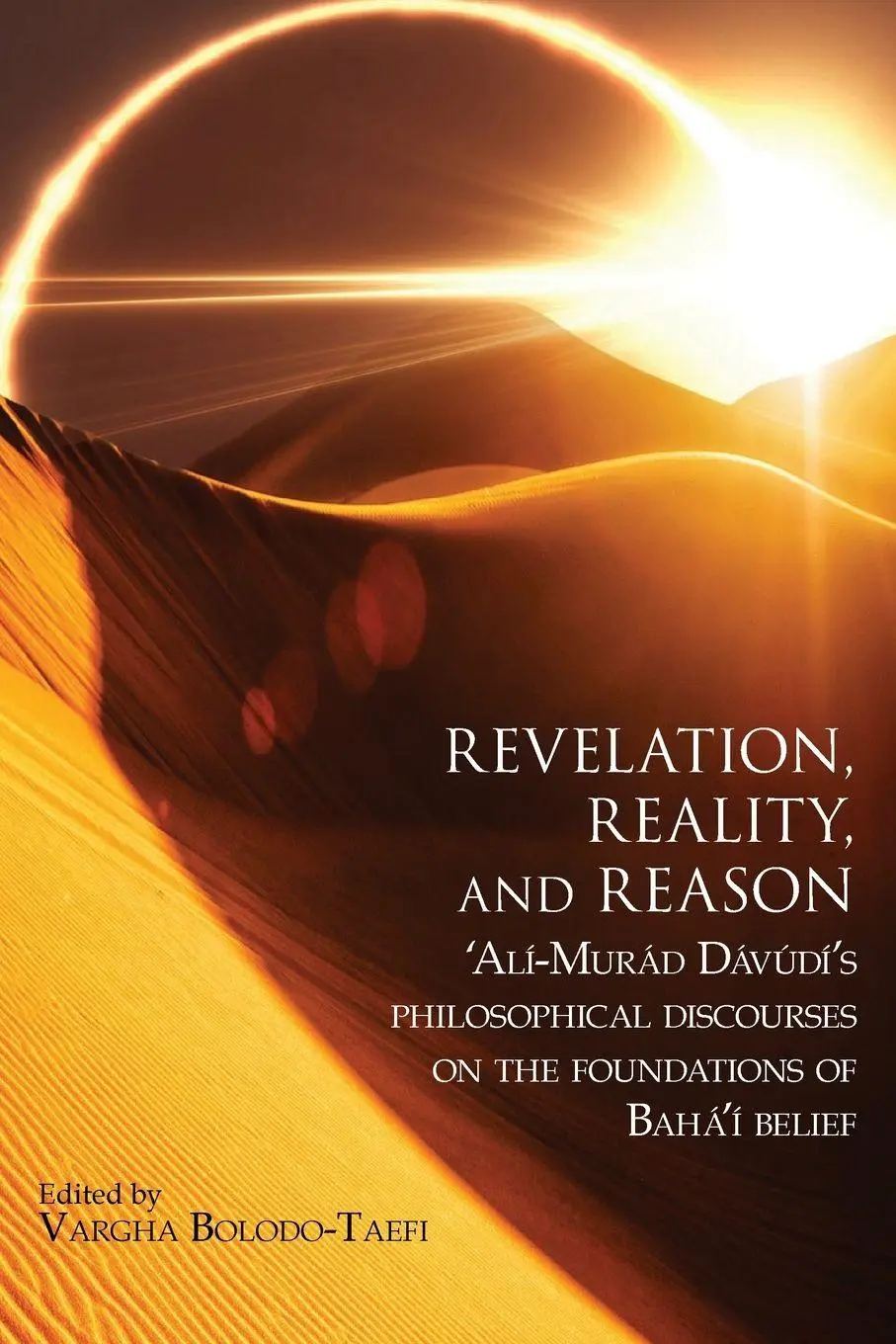 Cover: 9780920904466 | Revelation, Reality, and Reason | 'Alí-Murád Dávúdí | Taschenbuch