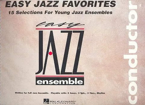 Cover: 9781423444466 | Easy Jazz Favorites - Conductor | Easy Jazz Ensemble Series | Partitur