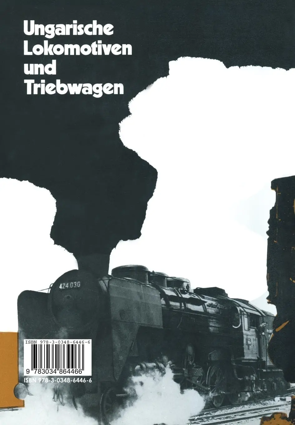 Rückseite: 9783034864466 | Ungarische Lokomotiven und Triebwagen | Kopasz (u. a.) | Taschenbuch