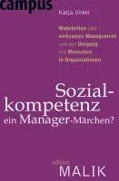 Cover: 9783593394466 | Sozialkompetenz - ein Manager-Märchen? | Katja Unkel | Taschenbuch