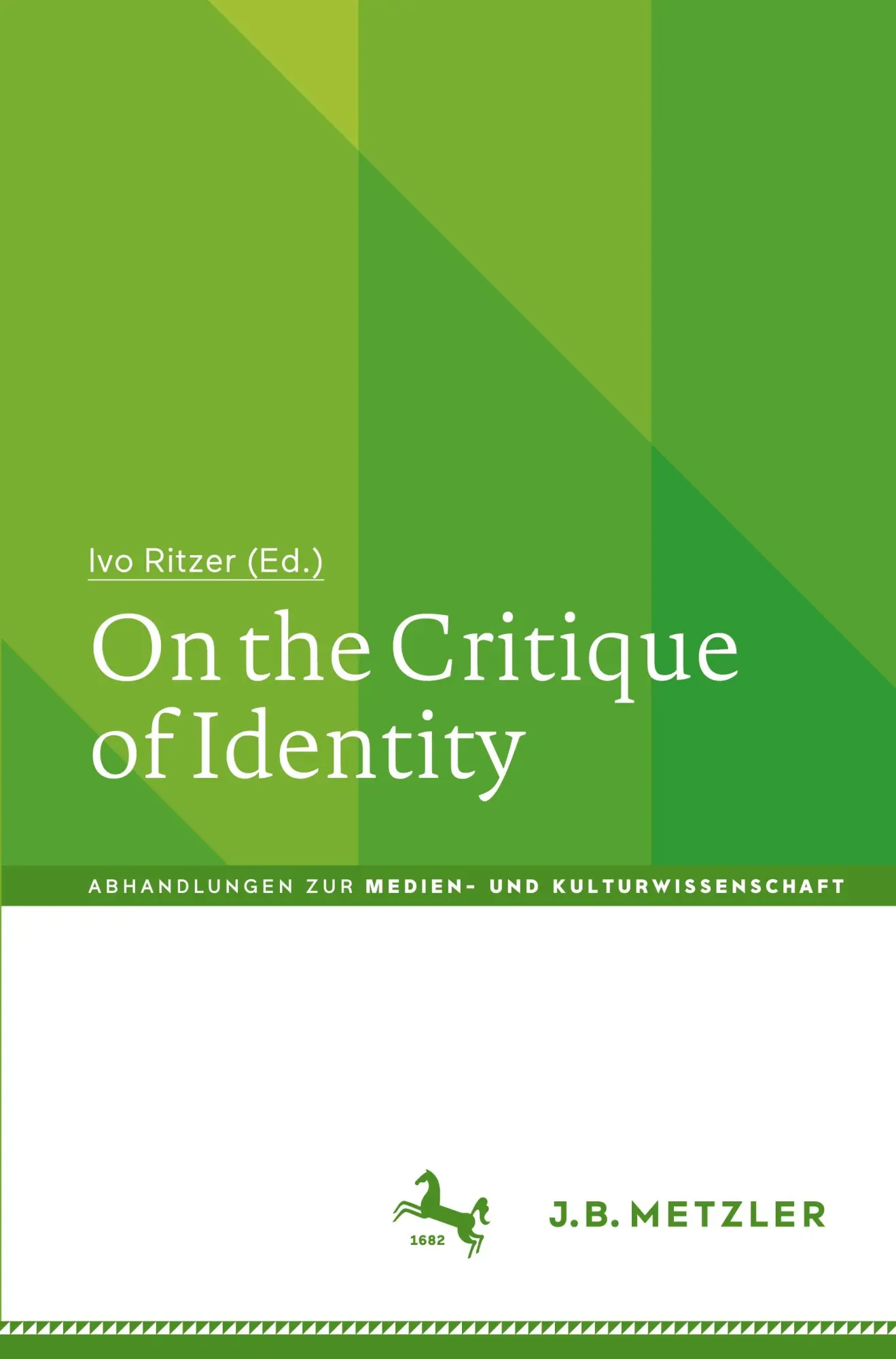 Cover: 9783662694466 | On the Critique of Identity | Ivo Ritzer | Taschenbuch | viii | 2025