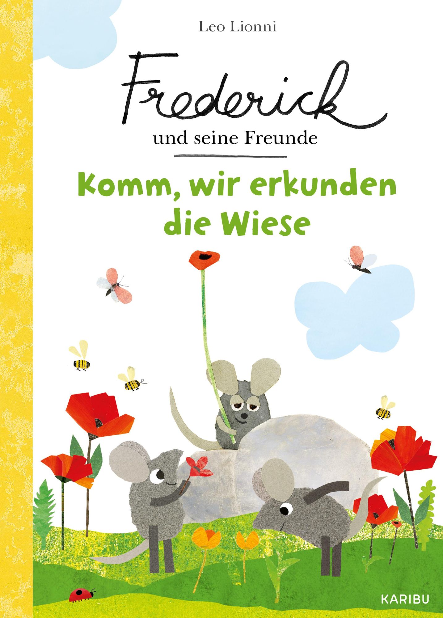 Cover: 9783961294466 | Frederick und seine Freunde - Komm, wir erkunden die Wiese | Lionni