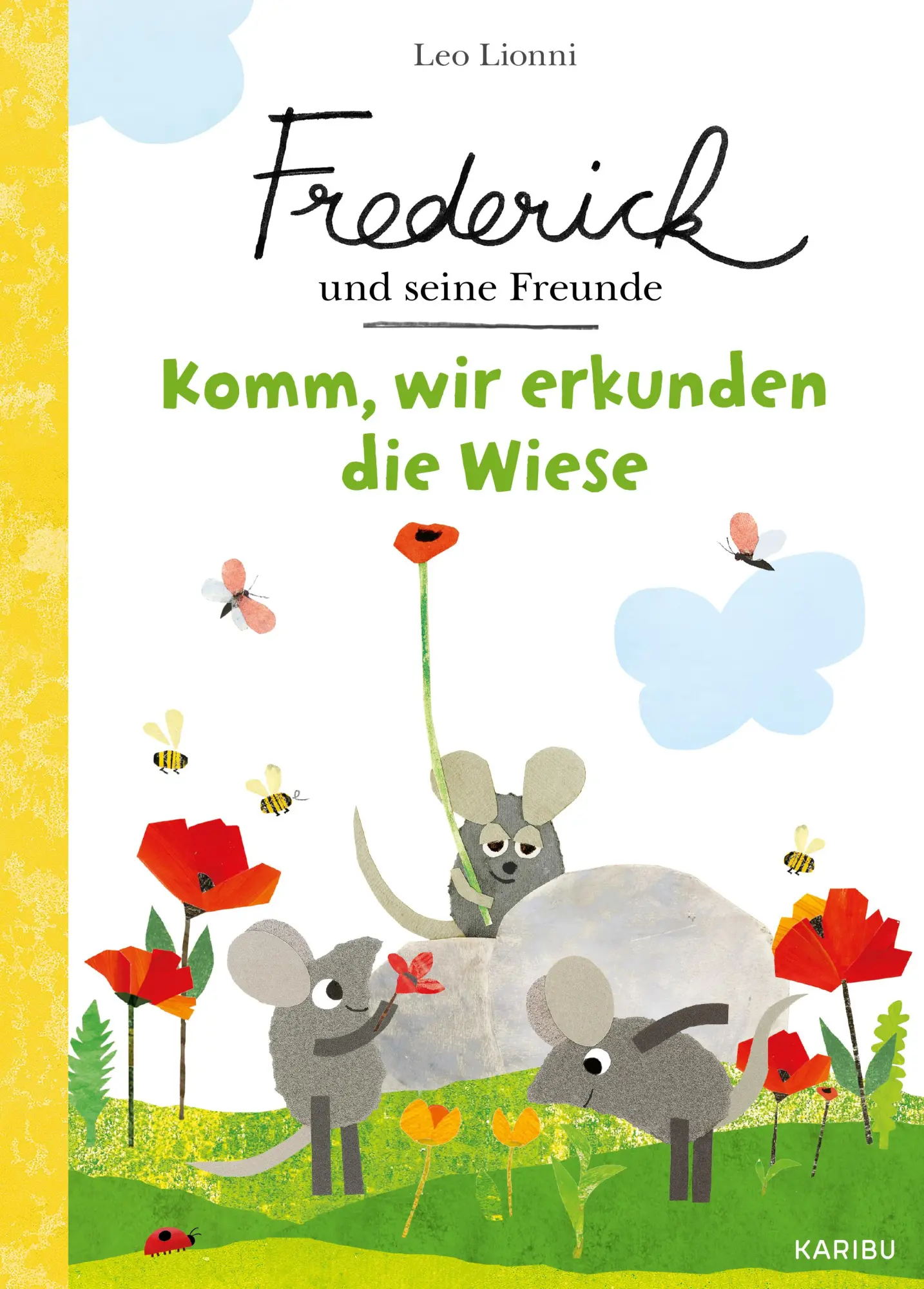Cover: 9783961294466 | Frederick und seine Freunde - Komm, wir erkunden die Wiese | Lionni
