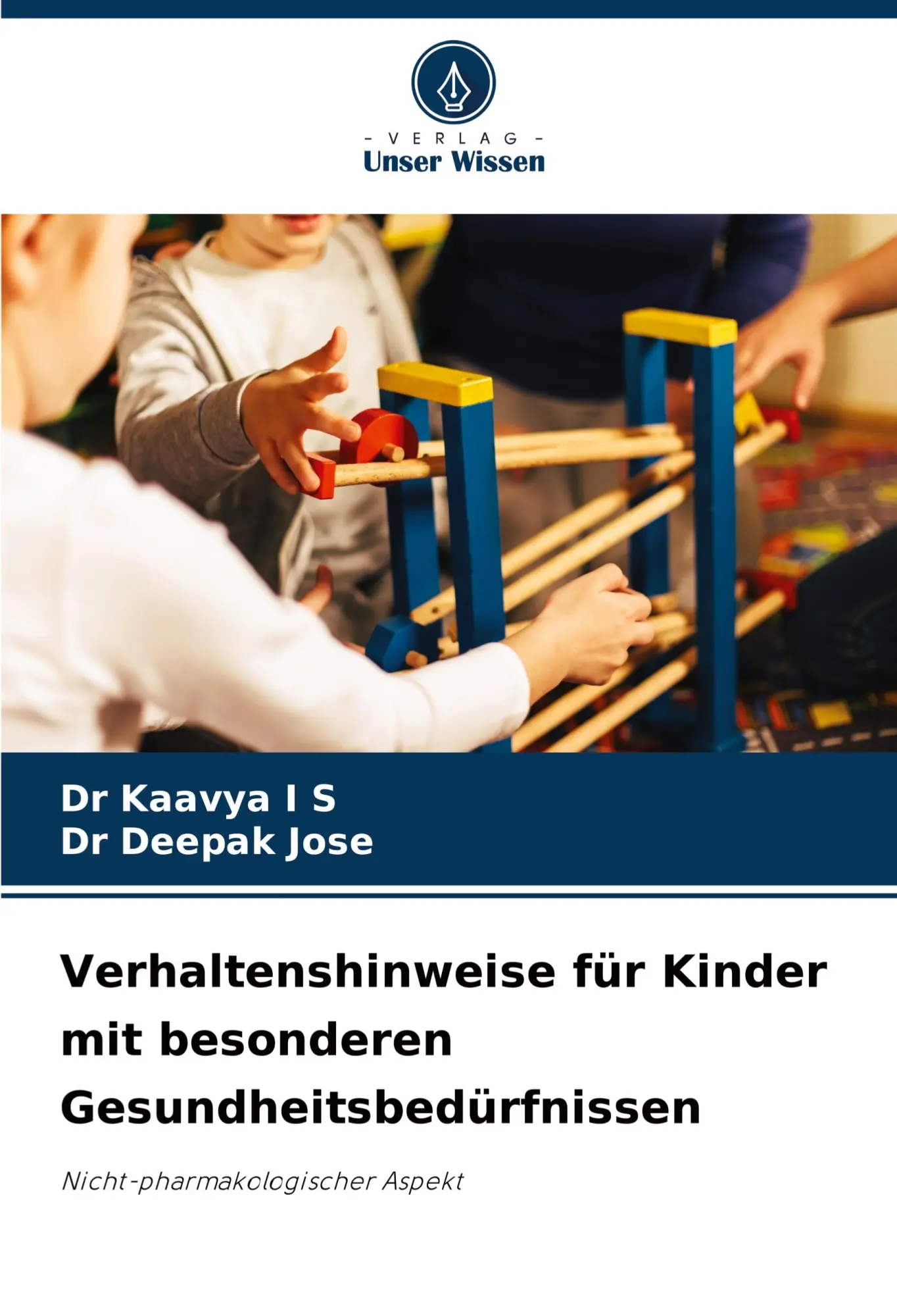 Cover: 9786206824466 | Verhaltenshinweise für Kinder mit besonderen Gesundheitsbedürfnissen