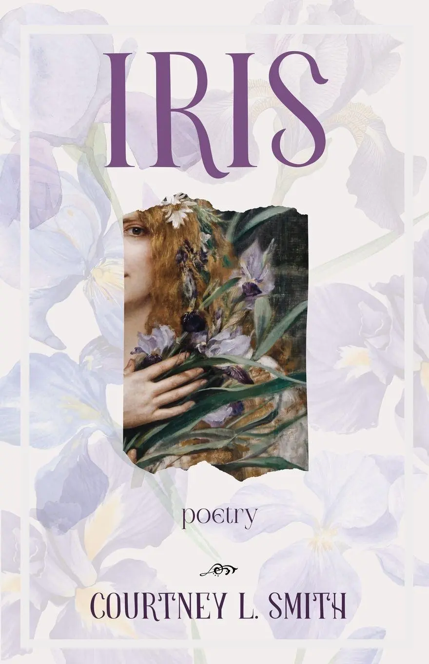 Cover: 9798349344466 | Iris | Courtney L Smith | Taschenbuch | Englisch | 2025