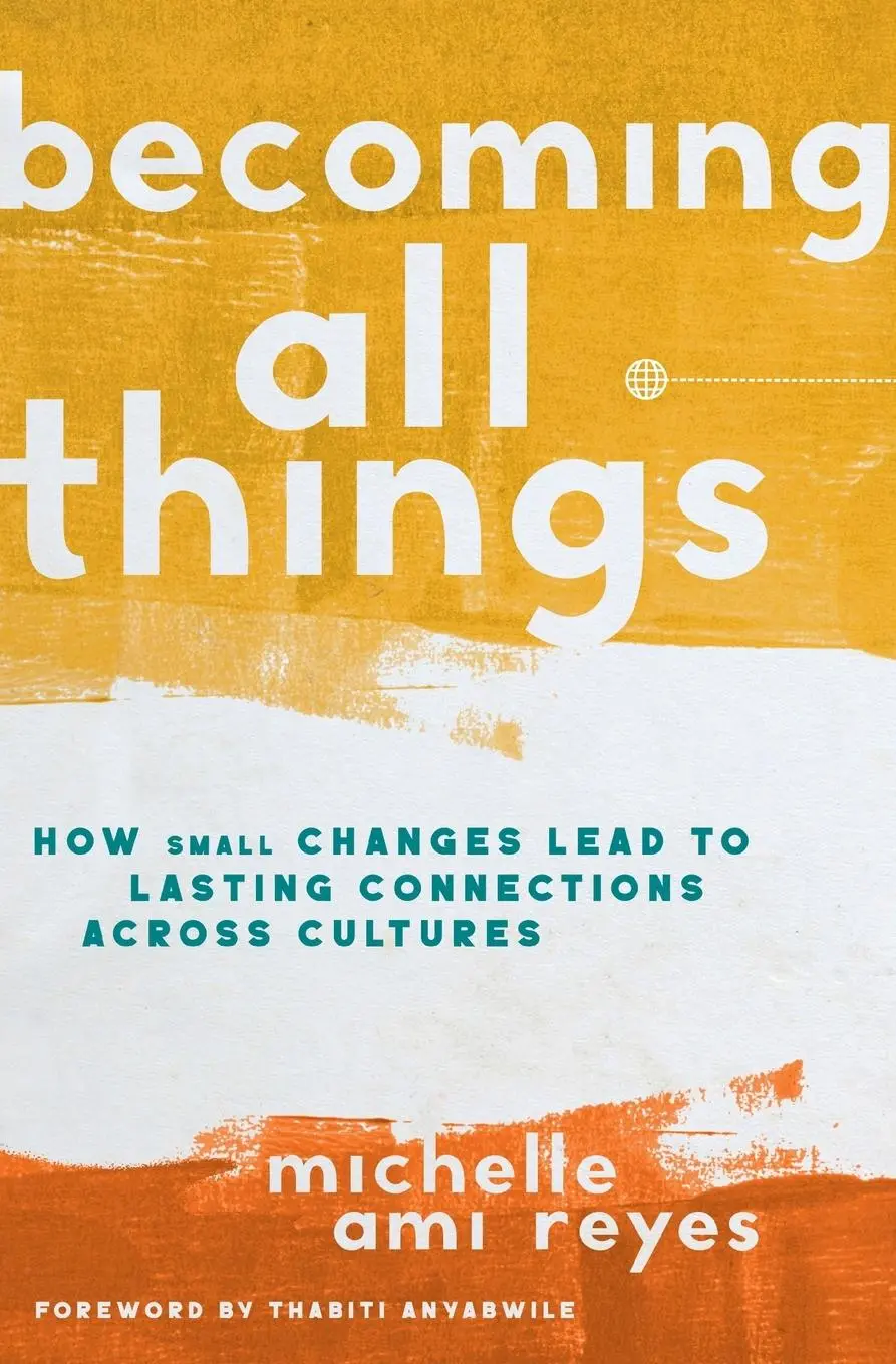 Cover: 9780310124566 | Becoming All Things | Michelle Reyes | Taschenbuch | Englisch | 2021