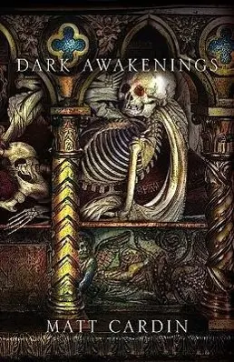 Cover: 9780972854566 | Dark Awakenings | Matt Cardin | Buch | Gebunden | Englisch | 2010