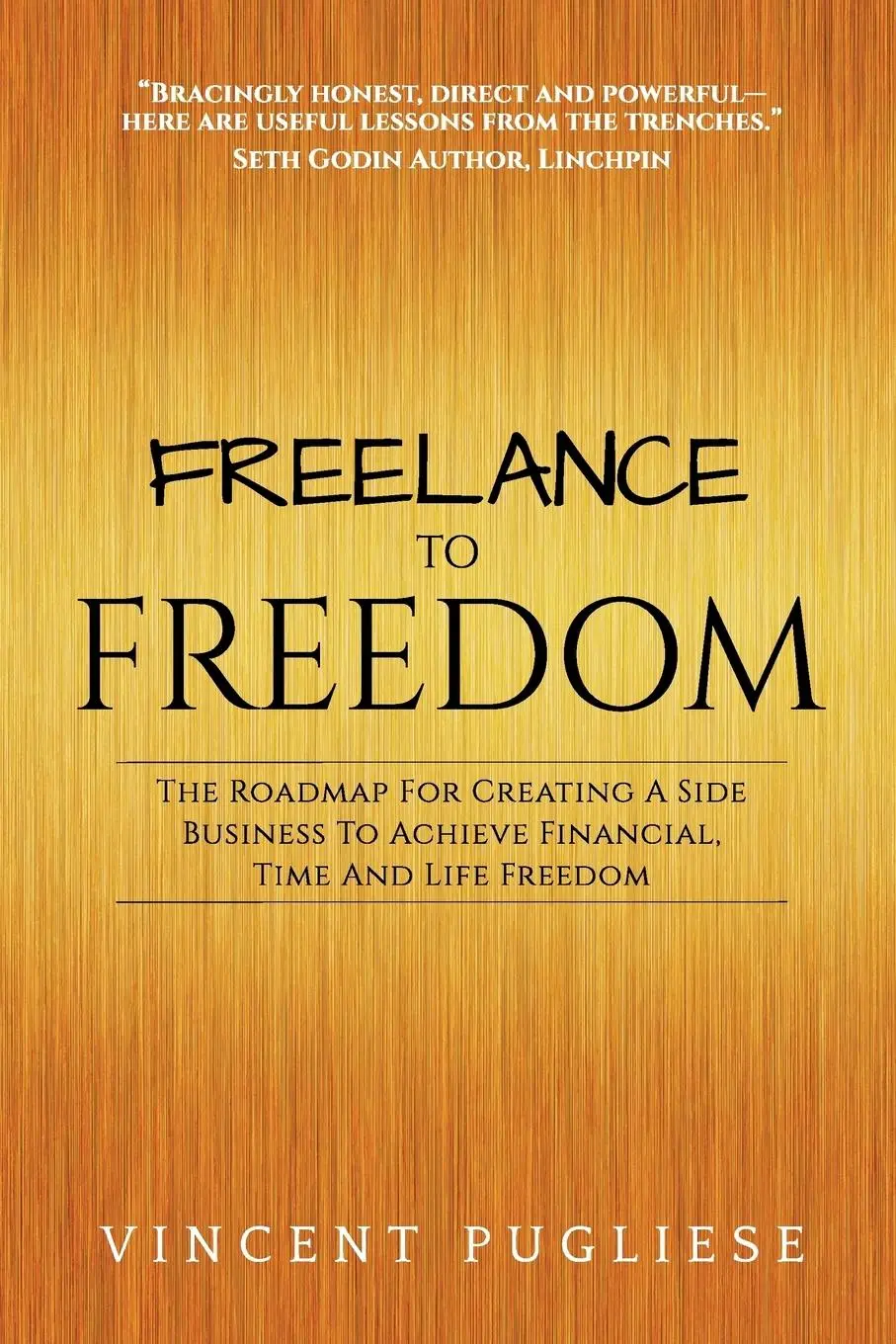 Cover: 9781683504566 | Freelance to Freedom | Vincent Pugliese | Taschenbuch | Englisch