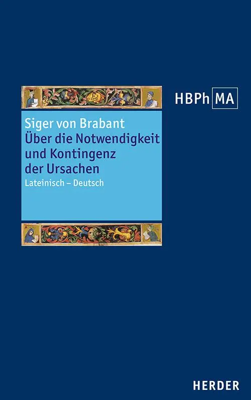 Cover: 9783451024566 | De necessitate et contingentia causarum. Über die Notwendigkeit und...