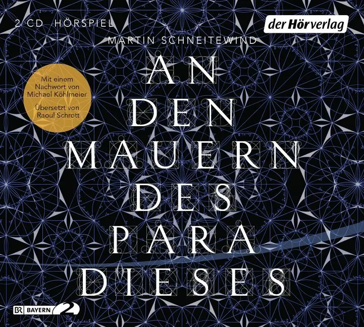 Cover: 9783844534566 | An den Mauern des Paradieses, 2 Audio-CDs | Martin Schneitewind | CD