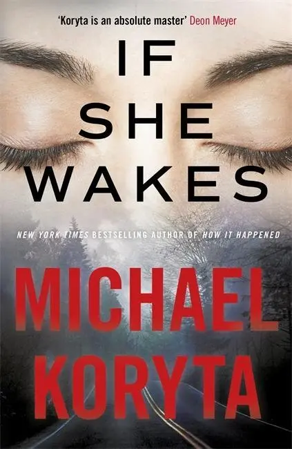 Cover: 9781473614666 | If She Wakes | Michael Koryta | Taschenbuch | Kartoniert / Broschiert