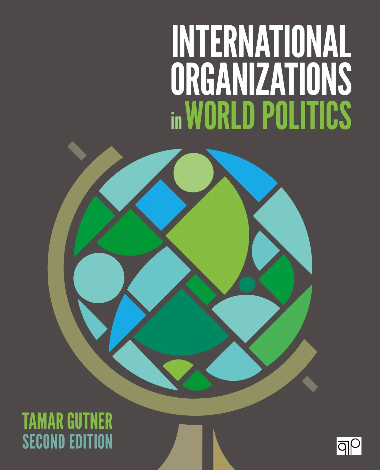 Cover: 9781544374666 | International Organizations in World Politics | Tamar L. L. Gutner