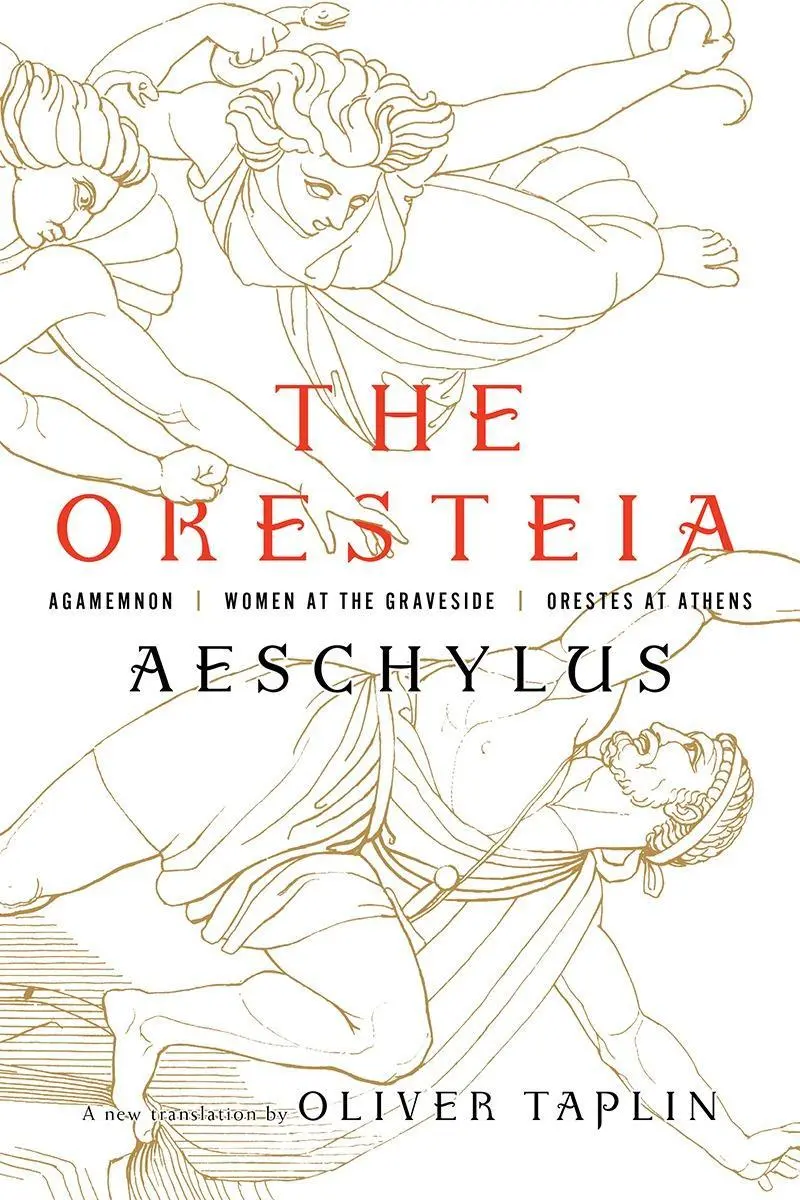 Cover: 9781631494666 | The Oresteia | Agamemnon, Women at the Graveside, Orestes in Athens