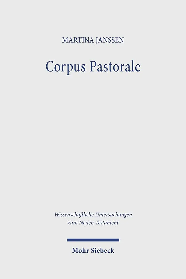 Cover: 9783161634666 | Corpus Pastorale | Die Pastoralbriefe als fiktionales Briefbuch | Buch