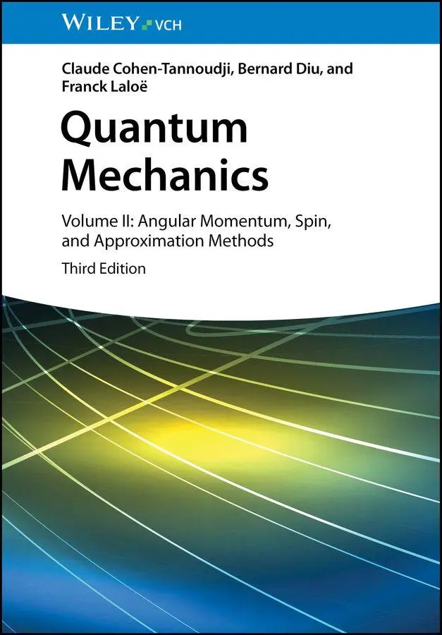 Cover: 9783527414666 | Quantum Mechanics | Claude Cohen-Tannoudji (u. a.) | Buch | 704 S.