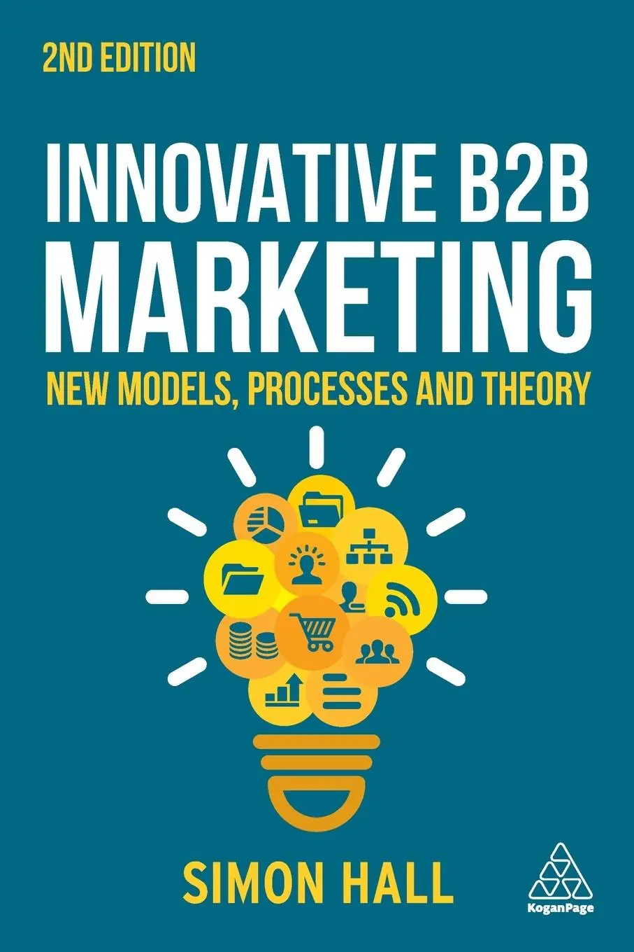 Cover: 9781398604766 | Innovative B2B Marketing | New Models, Processes and Theory | Hall