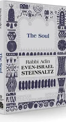 Cover: 9781592644766 | The Soul | Adin Steinsaltz | Buch | Englisch | 2018 | Maggid