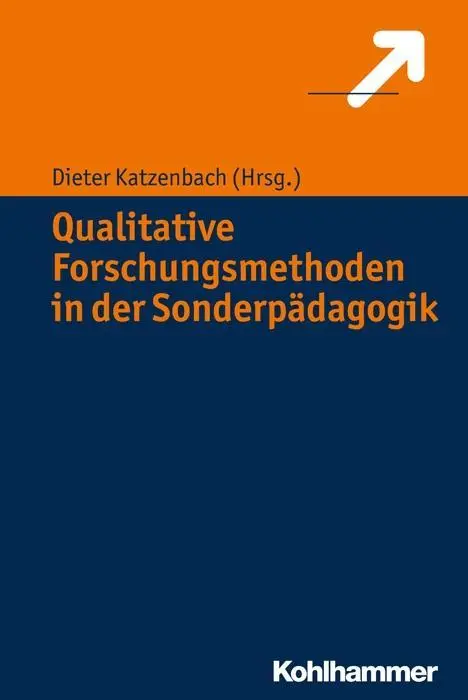 Cover: 9783170224766 | Qualitative Forschungsmethoden in der Sonderpädagogik | Katzenbach