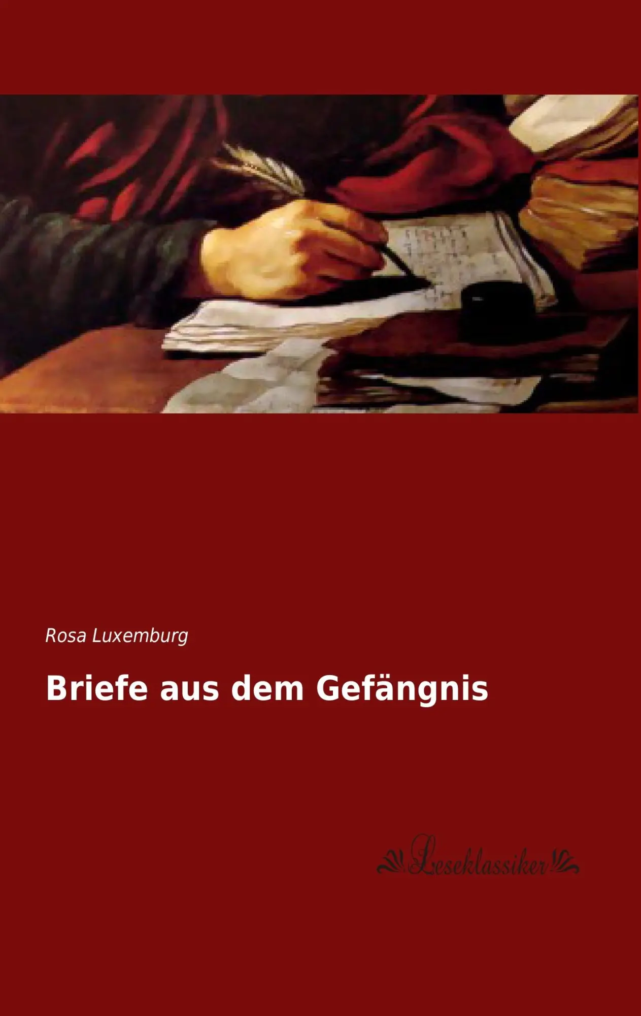 Cover: 9783955634766 | Briefe aus dem Gefängnis | Rosa Luxemburg | Taschenbuch | 76 S. | 2015